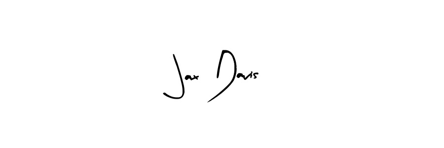 How to make Jax Davis signature? Arty Signature is a professional autograph style. Create handwritten signature for Jax Davis name. Jax Davis signature style 8 images and pictures png