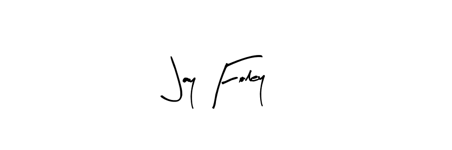 Jay Foley stylish signature style. Best Handwritten Sign (Arty Signature) for my name. Handwritten Signature Collection Ideas for my name Jay Foley. Jay Foley signature style 8 images and pictures png