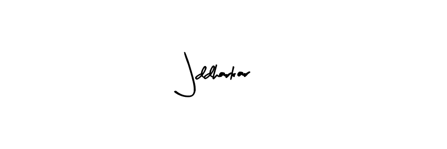 Make a beautiful signature design for name Jddharkar. Use this online signature maker to create a handwritten signature for free. Jddharkar signature style 8 images and pictures png