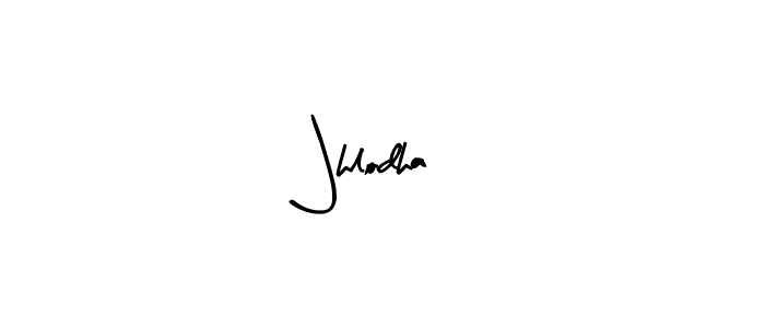 Use a signature maker to create a handwritten signature online. With this signature software, you can design (Arty Signature) your own signature for name Jhlodha. Jhlodha signature style 8 images and pictures png