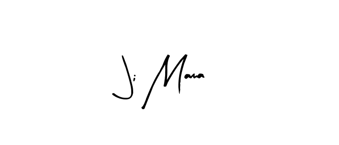 Design your own signature with our free online signature maker. With this signature software, you can create a handwritten (Arty Signature) signature for name Ji Mama. Ji Mama signature style 8 images and pictures png