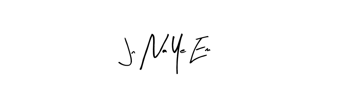 Also we have Jn Na Ye Em name is the best signature style. Create professional handwritten signature collection using Arty Signature autograph style. Jn Na Ye Em signature style 8 images and pictures png