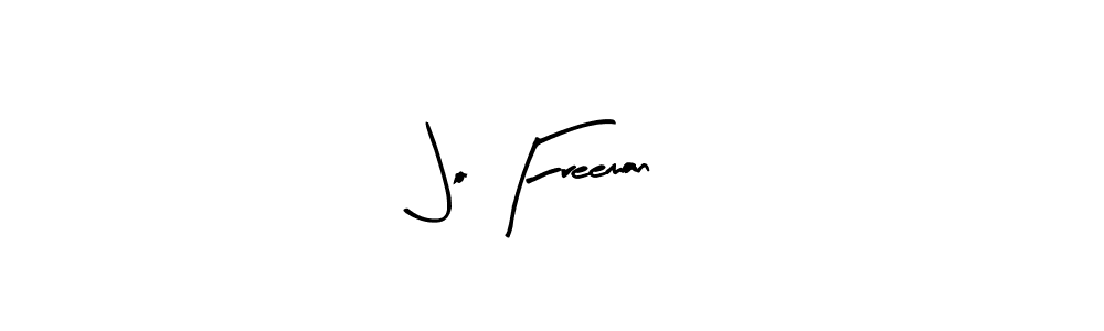 Make a beautiful signature design for name Jo Freeman. With this signature (Arty Signature) style, you can create a handwritten signature for free. Jo Freeman signature style 8 images and pictures png