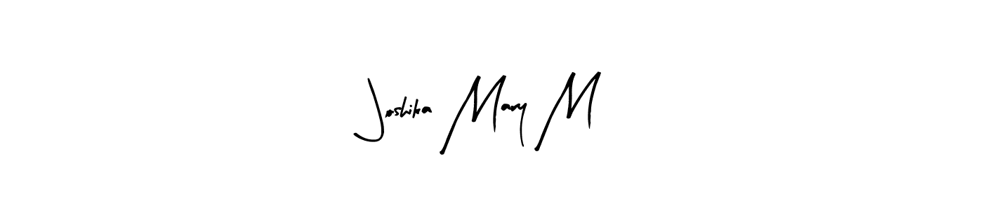 Also You can easily find your signature by using the search form. We will create Joshika Mary M name handwritten signature images for you free of cost using Arty Signature sign style. Joshika Mary M signature style 8 images and pictures png