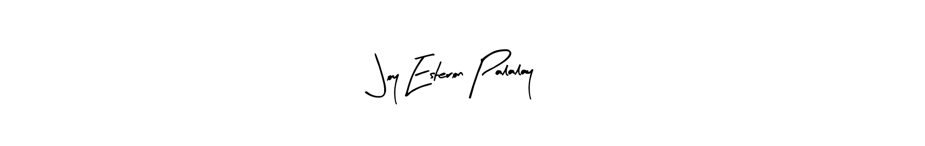 You should practise on your own different ways (Arty Signature) to write your name (Joy Esteron Palalay) in signature. don't let someone else do it for you. Joy Esteron Palalay signature style 8 images and pictures png