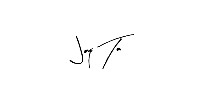 How to make Joyi Ta name signature. Use Arty Signature style for creating short signs online. This is the latest handwritten sign. Joyi Ta signature style 8 images and pictures png