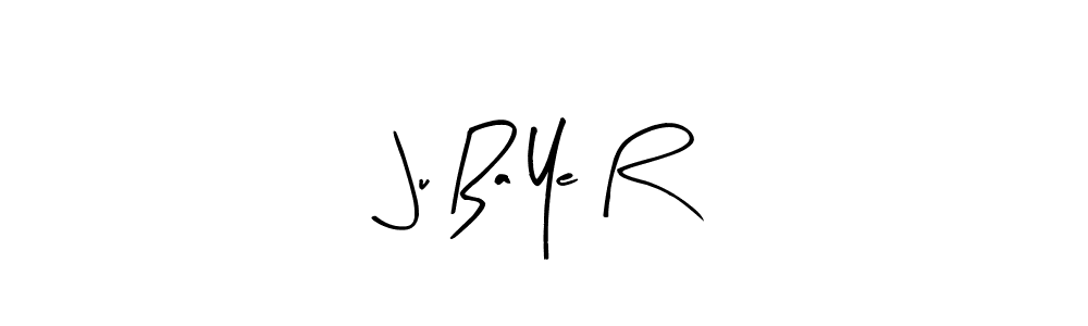 Make a short Ju Ba Ye R signature style. Manage your documents anywhere anytime using Arty Signature. Create and add eSignatures, submit forms, share and send files easily. Ju Ba Ye R signature style 8 images and pictures png