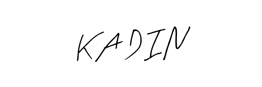 Create a beautiful signature design for name K A D I N. With this signature (Arty Signature) fonts, you can make a handwritten signature for free. K A D I N signature style 8 images and pictures png