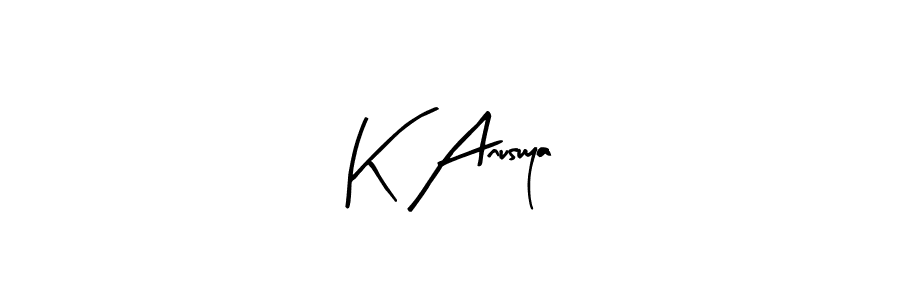 How to make K Anusuya name signature. Use Arty Signature style for creating short signs online. This is the latest handwritten sign. K Anusuya signature style 8 images and pictures png