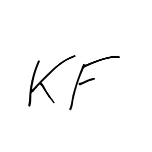 Create a beautiful signature design for name K F. With this signature (Arty Signature) fonts, you can make a handwritten signature for free. K F signature style 8 images and pictures png