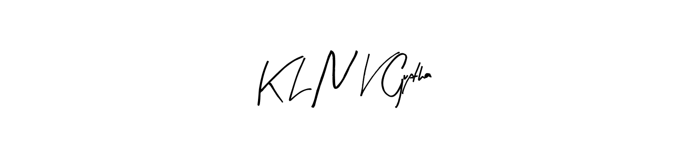 How to Draw K L N V Guptha signature style? Arty Signature is a latest design signature styles for name K L N V Guptha. K L N V Guptha signature style 8 images and pictures png