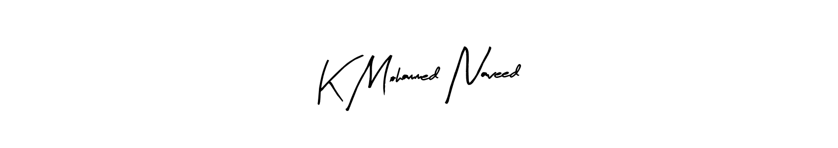 Best and Professional Signature Style for K Mohammed Naveed. Arty Signature Best Signature Style Collection. K Mohammed Naveed signature style 8 images and pictures png