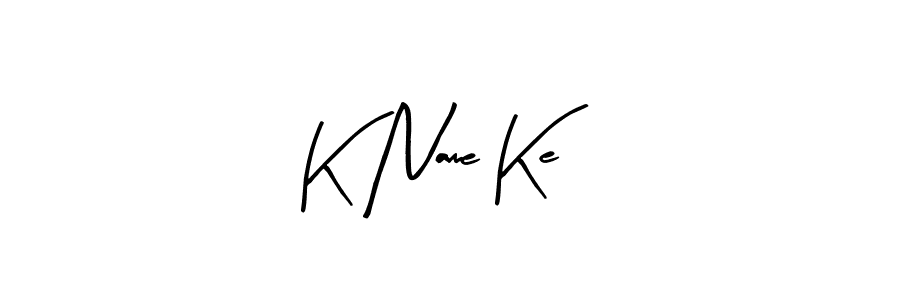 The best way (Arty Signature) to make a short signature is to pick only two or three words in your name. The name K Name Ke include a total of six letters. For converting this name. K Name Ke signature style 8 images and pictures png