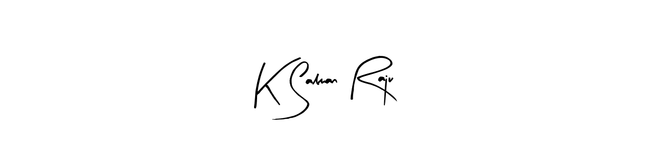 Also You can easily find your signature by using the search form. We will create K Salman Raju name handwritten signature images for you free of cost using Arty Signature sign style. K Salman Raju signature style 8 images and pictures png