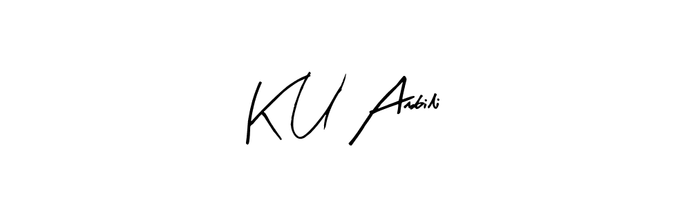Make a beautiful signature design for name K U Ambili. With this signature (Arty Signature) style, you can create a handwritten signature for free. K U Ambili signature style 8 images and pictures png
