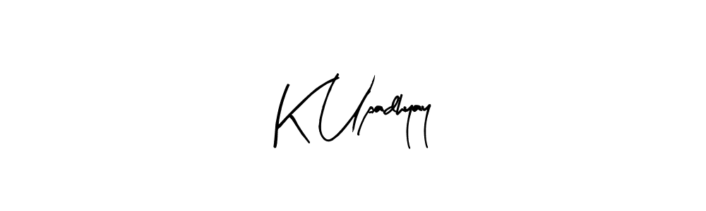 How to make K Upadhyay name signature. Use Arty Signature style for creating short signs online. This is the latest handwritten sign. K Upadhyay signature style 8 images and pictures png