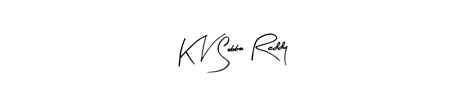 Arty Signature is a professional signature style that is perfect for those who want to add a touch of class to their signature. It is also a great choice for those who want to make their signature more unique. Get K V Subba Reddy name to fancy signature for free. K V Subba Reddy signature style 8 images and pictures png