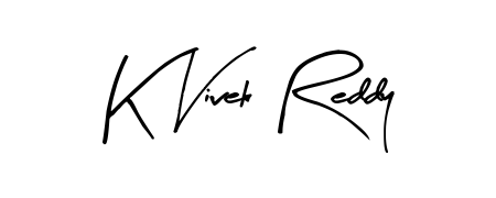 It looks like you need a new signature style for name K Vivek Reddy. Design unique handwritten (Arty Signature) signature with our free signature maker in just a few clicks. K Vivek Reddy signature style 8 images and pictures png