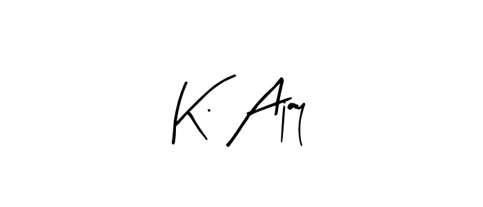 Also You can easily find your signature by using the search form. We will create K. Ajay name handwritten signature images for you free of cost using Arty Signature sign style. K. Ajay signature style 8 images and pictures png