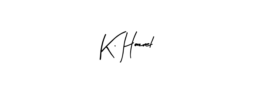 Similarly Arty Signature is the best handwritten signature design. Signature creator online .You can use it as an online autograph creator for name K. Hazret. K. Hazret signature style 8 images and pictures png