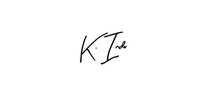 Create a beautiful signature design for name K. Indu. With this signature (Arty Signature) fonts, you can make a handwritten signature for free. K. Indu signature style 8 images and pictures png