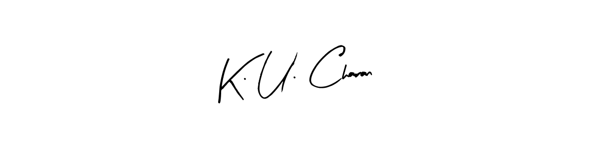 Similarly Arty Signature is the best handwritten signature design. Signature creator online .You can use it as an online autograph creator for name K. U. Charan. K. U. Charan signature style 8 images and pictures png