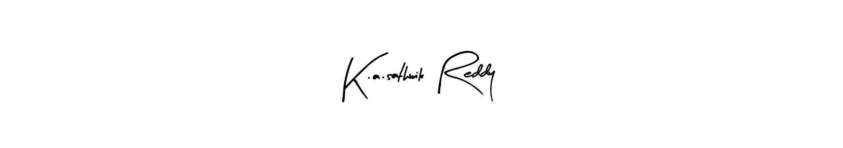 How to make K.a.sathwik Reddy name signature. Use Arty Signature style for creating short signs online. This is the latest handwritten sign. K.a.sathwik Reddy signature style 8 images and pictures png