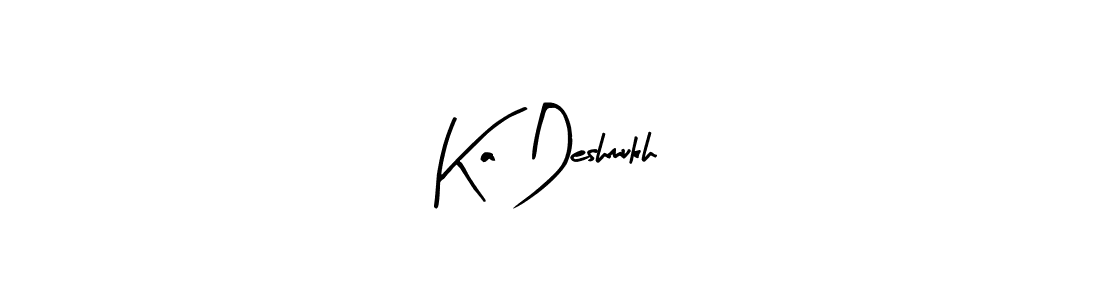 Ka Deshmukh stylish signature style. Best Handwritten Sign (Arty Signature) for my name. Handwritten Signature Collection Ideas for my name Ka Deshmukh. Ka Deshmukh signature style 8 images and pictures png