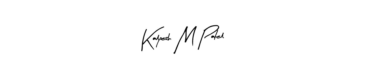 Make a beautiful signature design for name Kalpesh M Patel. Use this online signature maker to create a handwritten signature for free. Kalpesh M Patel signature style 8 images and pictures png