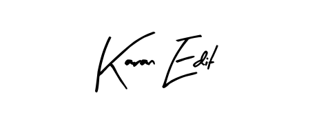 Build your personal autograph collection for name Karan Edit with Arty Signature design. Browse, select, and save your favorites. Karan Edit signature style 8 images and pictures png
