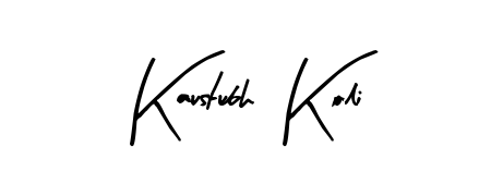 Make a beautiful signature design for name Kaustubh  Koli. Use this online signature maker to create a handwritten signature for free. Kaustubh  Koli signature style 8 images and pictures png