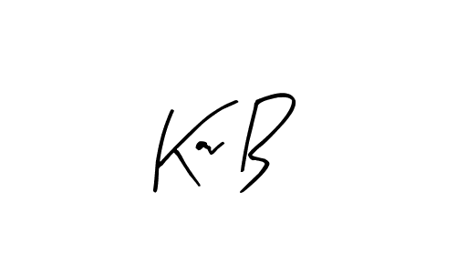 How to make Kav B signature? Arty Signature is a professional autograph style. Create handwritten signature for Kav B name. Kav B signature style 8 images and pictures png