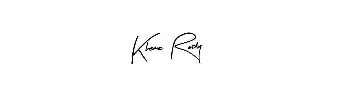 Make a short Kheme Rosly signature style. Manage your documents anywhere anytime using Arty Signature. Create and add eSignatures, submit forms, share and send files easily. Kheme Rosly signature style 8 images and pictures png
