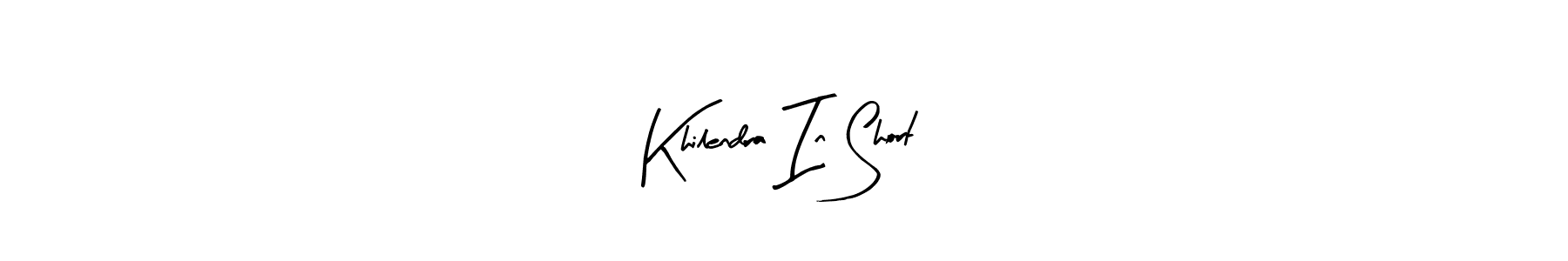 Make a beautiful signature design for name Khilendra In Short. With this signature (Arty Signature) style, you can create a handwritten signature for free. Khilendra In Short signature style 8 images and pictures png