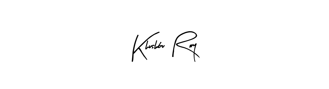 How to make Khushbu Roy name signature. Use Arty Signature style for creating short signs online. This is the latest handwritten sign. Khushbu Roy signature style 8 images and pictures png