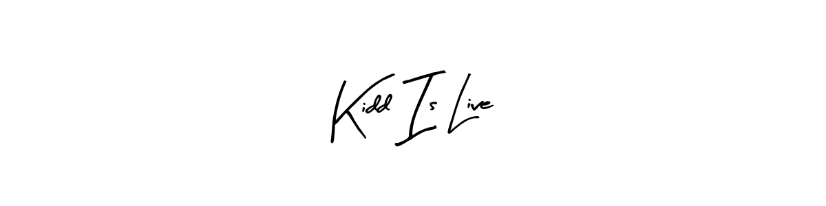Similarly Arty Signature is the best handwritten signature design. Signature creator online .You can use it as an online autograph creator for name Kidd Is Live. Kidd Is Live signature style 8 images and pictures png