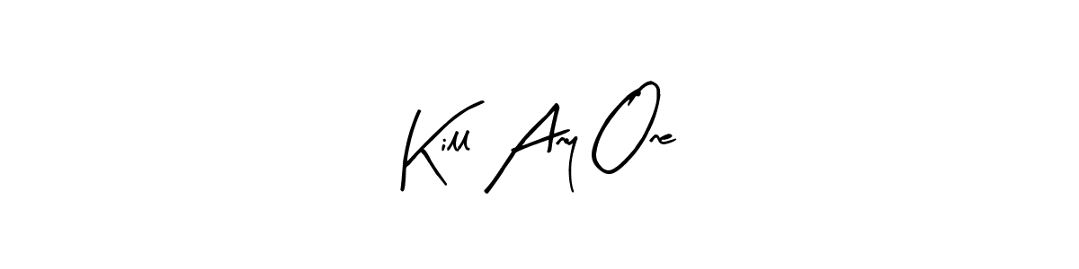 How to make Kill Any One name signature. Use Arty Signature style for creating short signs online. This is the latest handwritten sign. Kill Any One signature style 8 images and pictures png