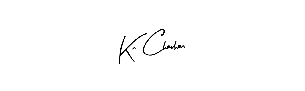 Design your own signature with our free online signature maker. With this signature software, you can create a handwritten (Arty Signature) signature for name Kn Chauhan. Kn Chauhan signature style 8 images and pictures png