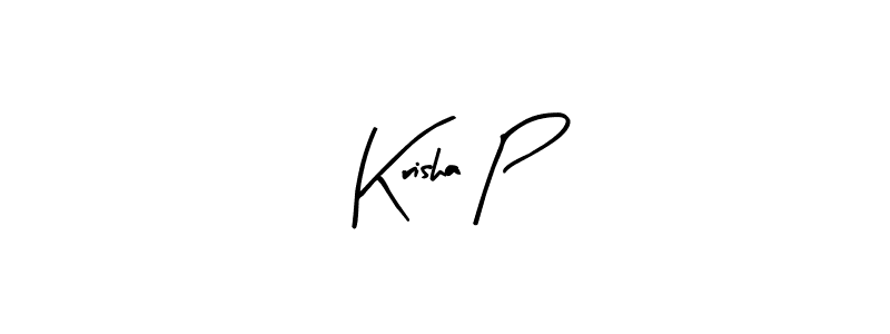 Check out images of Autograph of Krisha P name. Actor Krisha P Signature Style. Arty Signature is a professional sign style online. Krisha P signature style 8 images and pictures png