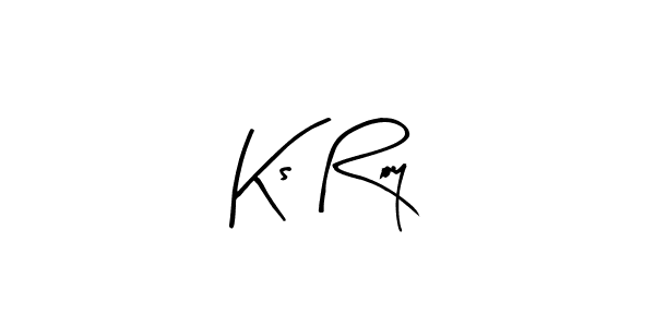 Design your own signature with our free online signature maker. With this signature software, you can create a handwritten (Arty Signature) signature for name Ks Roy. Ks Roy signature style 8 images and pictures png