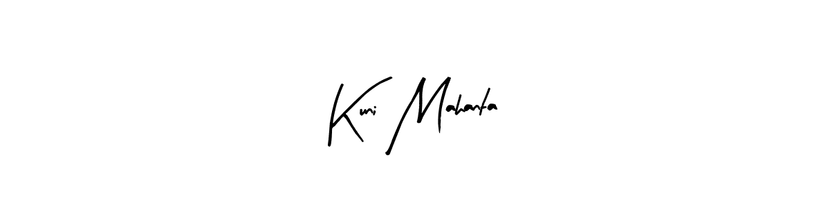 How to make Kuni Mahanta signature? Arty Signature is a professional autograph style. Create handwritten signature for Kuni Mahanta name. Kuni Mahanta signature style 8 images and pictures png