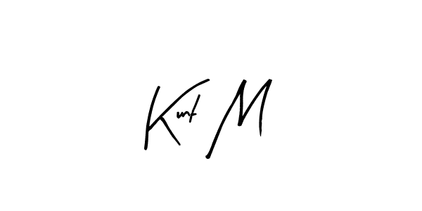 It looks lik you need a new signature style for name Kunt M. Design unique handwritten (Arty Signature) signature with our free signature maker in just a few clicks. Kunt M signature style 8 images and pictures png