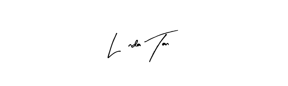 Also we have Lİnda Tan name is the best signature style. Create professional handwritten signature collection using Arty Signature autograph style. Lİnda Tan signature style 8 images and pictures png