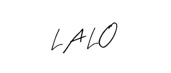 L A L O stylish signature style. Best Handwritten Sign (Arty Signature) for my name. Handwritten Signature Collection Ideas for my name L A L O. L A L O signature style 8 images and pictures png