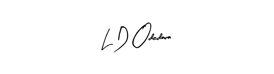 You should practise on your own different ways (Arty Signature) to write your name (L D Odedara) in signature. don't let someone else do it for you. L D Odedara signature style 8 images and pictures png