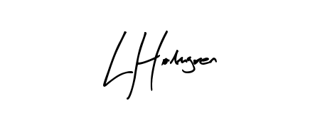 Download transparent PNG signature for name L Holmgren styled with Arty Signature font. Ready to paste directly into PDF and Word agreements. L Holmgren signature style 8 images and pictures png