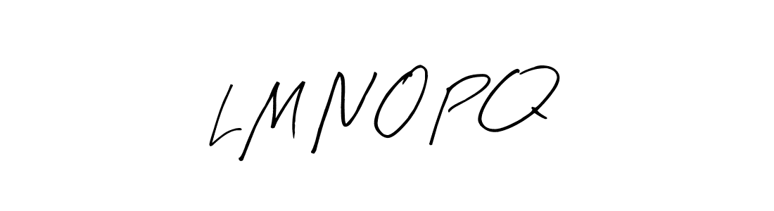 Make a beautiful signature design for name L M N O P Q. Use this online signature maker to create a handwritten signature for free. L M N O P Q signature style 8 images and pictures png