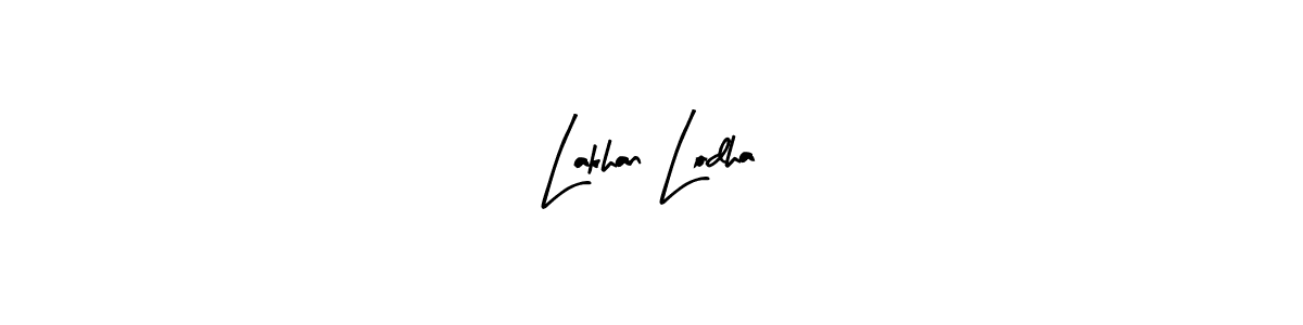 Create a beautiful signature design for name Lakhan Lodha. With this signature (Arty Signature) fonts, you can make a handwritten signature for free. Lakhan Lodha signature style 8 images and pictures png