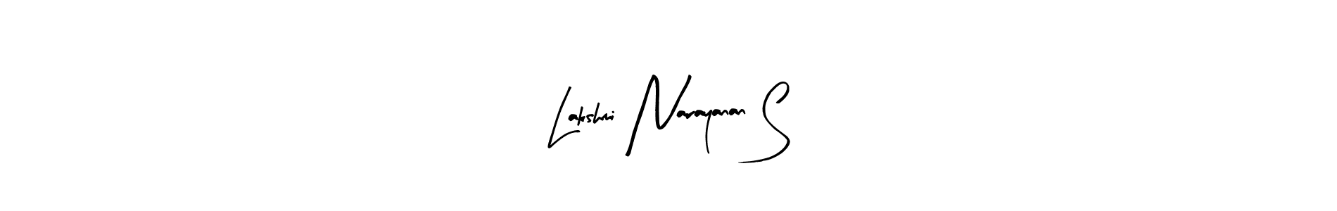 Make a short Lakshmi Narayanan S signature style. Manage your documents anywhere anytime using Arty Signature. Create and add eSignatures, submit forms, share and send files easily. Lakshmi Narayanan S signature style 8 images and pictures png