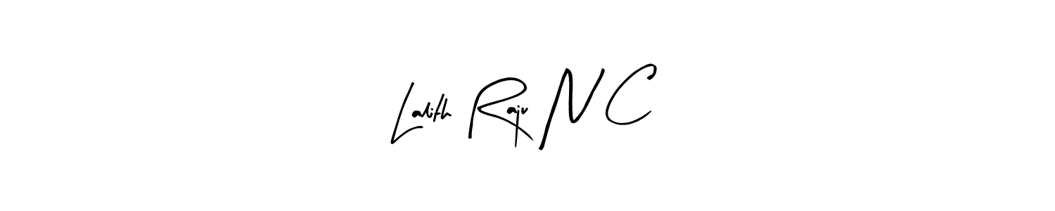 Also we have Lalith Raju N C name is the best signature style. Create professional handwritten signature collection using Arty Signature autograph style. Lalith Raju N C signature style 8 images and pictures png